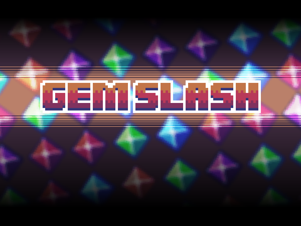 Gem Slash